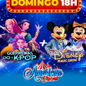 Ingresso American Circus | Piracicaba - SP | 26/04/2026 - Domingo  2ª Sessão 18:00hs